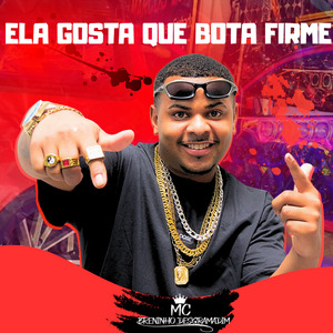 Ela Gosta Que Bota Firme