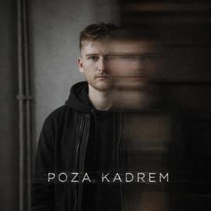 Poza Kadrem