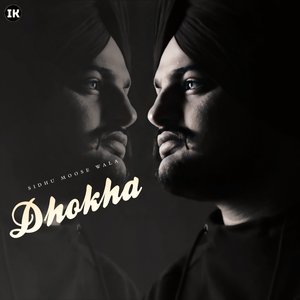 Dhokha Sidhu Moose Wala (Slowed+Reverb)