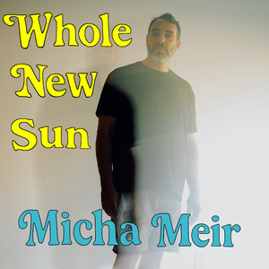 Whole New Sun