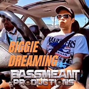 BIGGIE DREAMING (feat. Y.C)