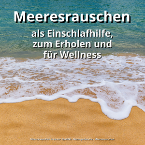 Meeresrauschen