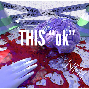 THIS “ok“ (prod. Furyl)