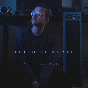 tutto si muove