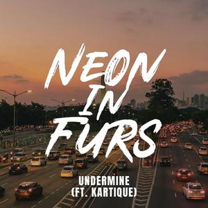 Undermine (feat. kartique)