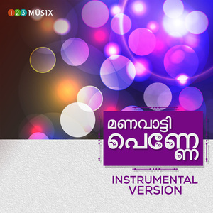 Manavatty Penne (Instrumental Version)