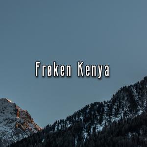Frøken Kenya