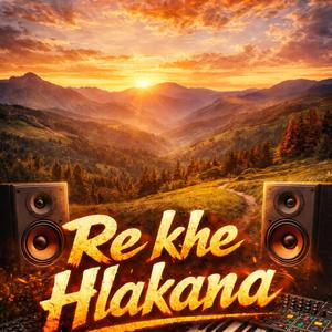 Re khe hlakana (feat. Razolo & Lil Em)