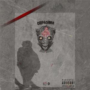 CHUPACABRA (feat. KitchenJunkie)