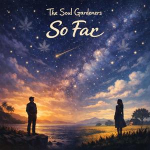 So Far