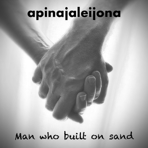Man Who Built on Sand