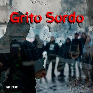 Grito Sordo