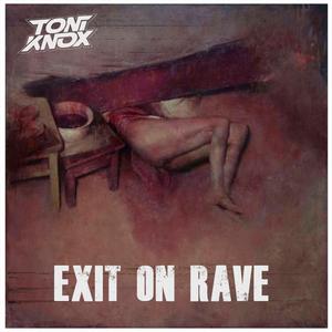 Exit on rave