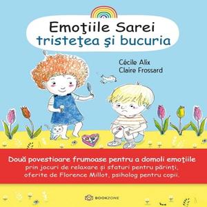 Tristetea si bucuria, Emotiile Sarei