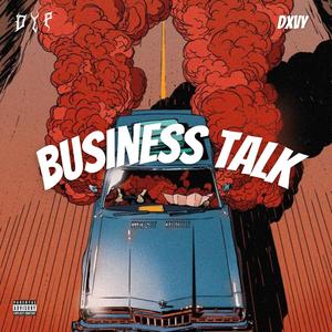 Business Talk (feat. Dxvy)