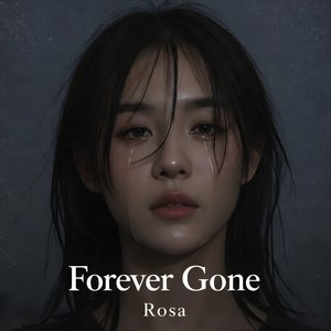 Forever Gone