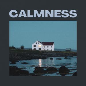 CALMNESS