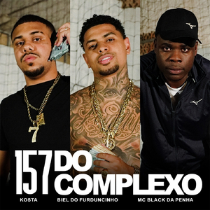 157 do Complexo (Remix)