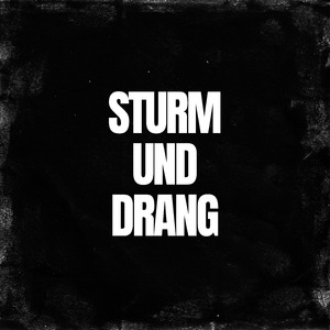 Sturm und Drang
