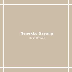 Nenekku Sayang