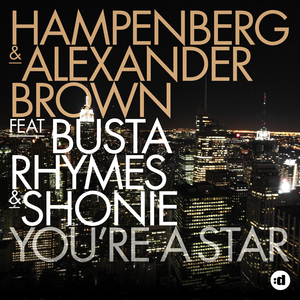 You're a Star (feat. Busta Rhymes & Shonie) [Hampenberg Trap Remix]
