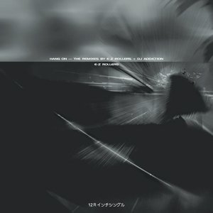 Hang On (E-Z Rollers Remix)