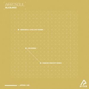 Isla Blanca (Aerosoul Chillout Remix)