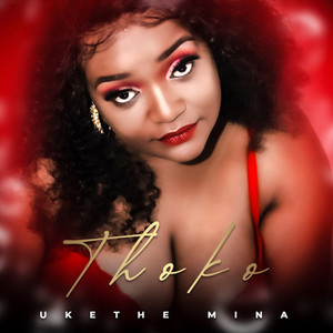 Ukethe Mina