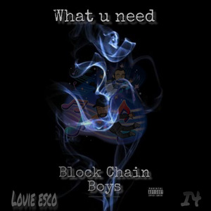 What U Need