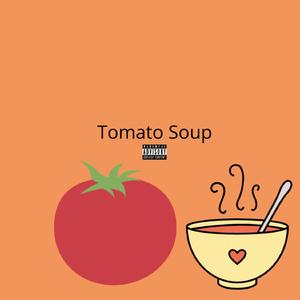 Tomato Soup (feat. Sway X)