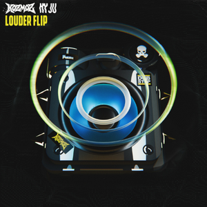 Louder (Kozmoz x KYJU Flip)