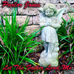 Let the Father Lead Me