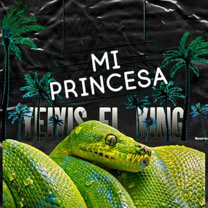 Mi princesa