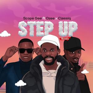Step Up (feat. Ozee & Classiq) (Remix)