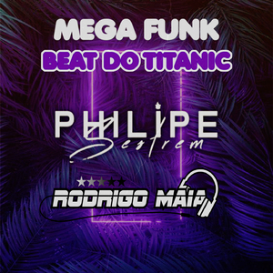 Beat Do Titanic (Mega Funk)