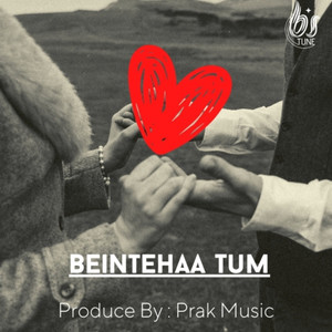Beintehaa Tum