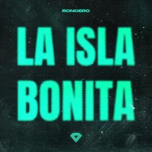 La Isla Bonita (Extended Mix)