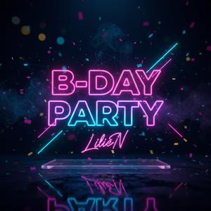 B-Day party