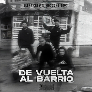 De Vuelta al Barrio