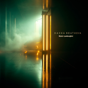 Dasha Beathova - Modo Lamborghini, Luxury Urban Anthem Beats, Bottles & Power