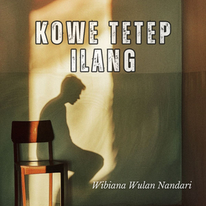 Kowe Tetep Ilang