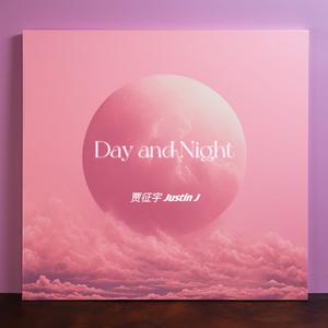 Day and Night