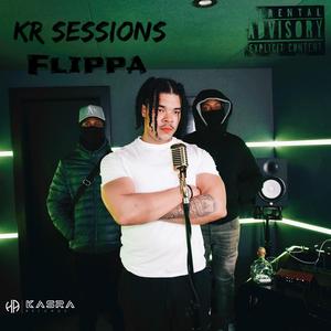 FLIPPA (KR SESSIONS) (feat. Flippa)
