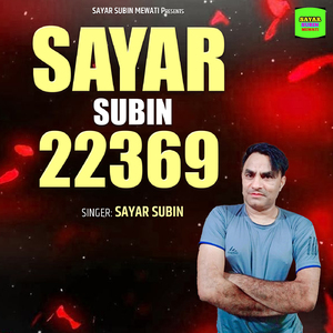 Sayar Subin 22369