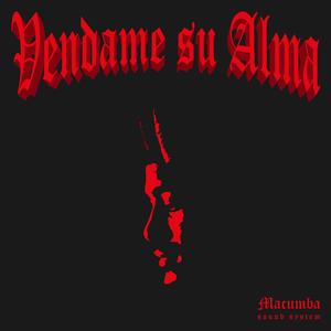 Véndame Su Alma (Single Version)