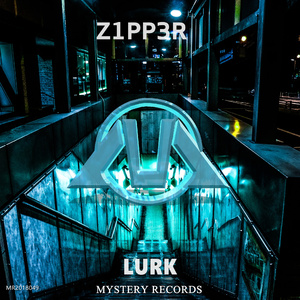 LURK (Original Mix）