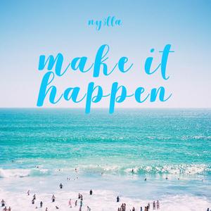 Make It Happen, Vol. 2
