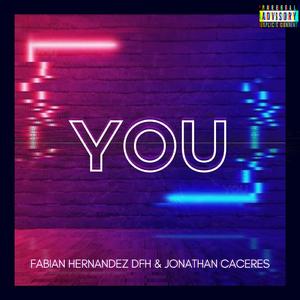 You (feat. Jonathan Caceres)