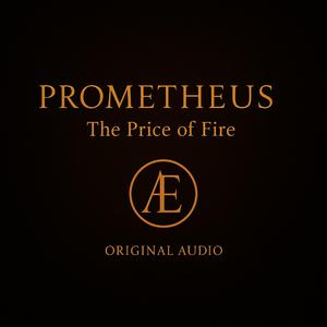 Prometheus (The Price of Fire)