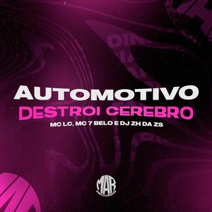 Automotivo Destrói Cérebro